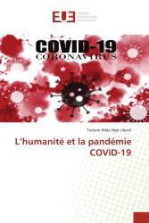 L’humanité et la pandémie COVID-19