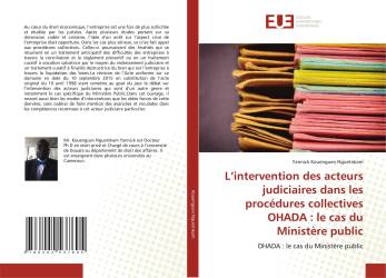 L’intervention des acteurs judiciaires dans les procédures collectives OHADA : le cas du Ministère public