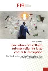 Evaluation des cellules ministérielles de lutte contre la corruption