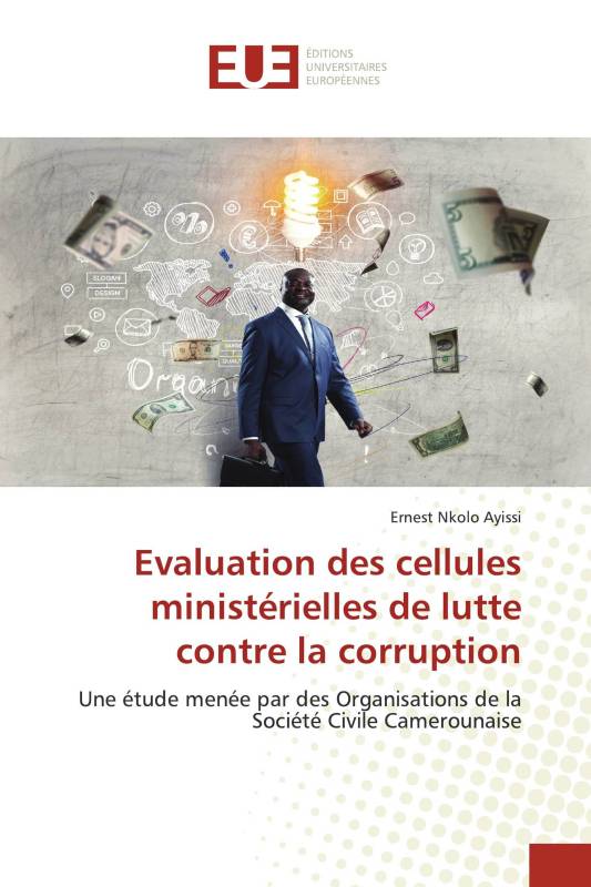 Evaluation des cellules ministérielles de lutte contre la corruption