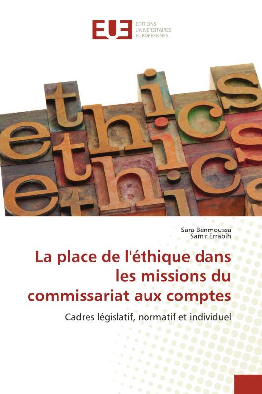 La place de l'éthique dans les missions du commissariat aux comptes