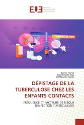 DÉPISTAGE DE LA TUBERCULOSE CHEZ LES ENFANTS CONTACTS