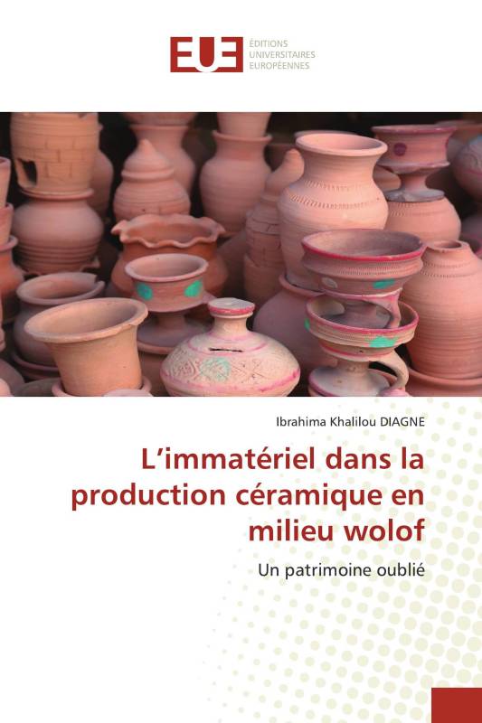 L’immatériel dans la production céramique en milieu wolof