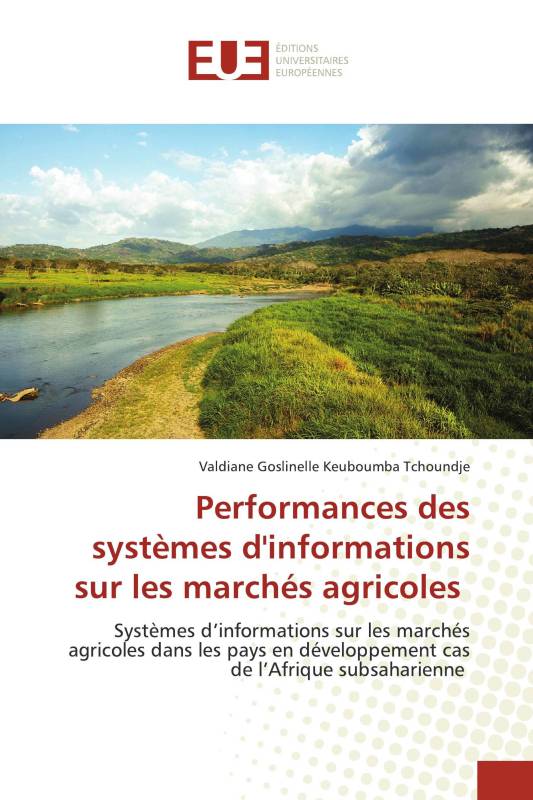 Performances des systèmes d'informations sur les marchés agricoles