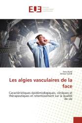 Les algies vasculaires de la face