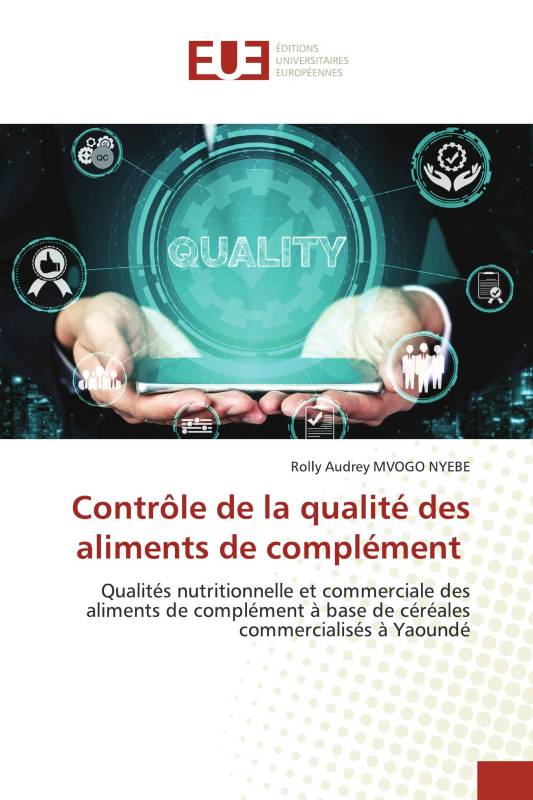 Contrôle de la qualité des aliments de complément