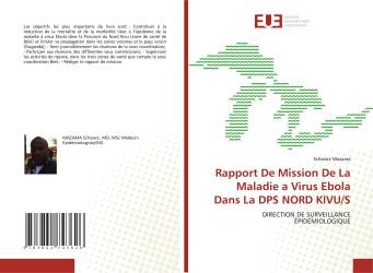 Rapport De Mission De La Maladie a Virus Ebola Dans La DPS NORD KIVU/S