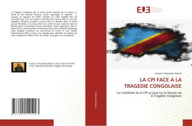 LA CPI FACE A LA TRAGEDIE CONGOLAISE