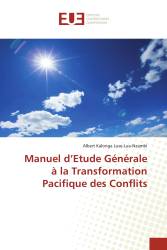 Manuel d’Etude Générale à la Transformation Pacifique des Conflits