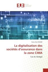 La digitalisation des sociétés d’assurance dans la zone CIMA