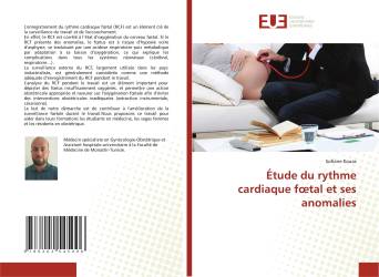 Étude du rythme cardiaque fœtal et ses anomalies