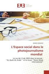 L’Espace social dans le photojournalisme mondial