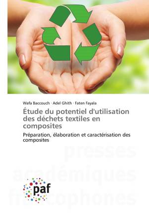 Étude du potentiel d'utilisation des déchets textiles en composites