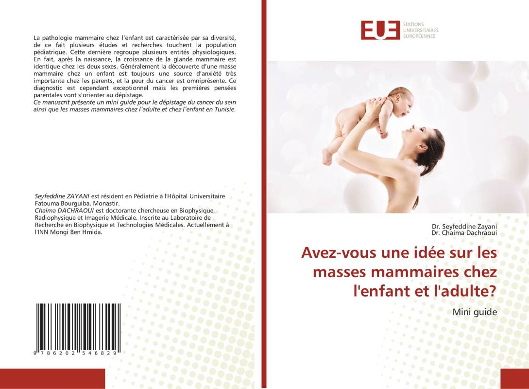 Avez-vous une idée sur les masses mammaires chez l'enfant et l'adulte?