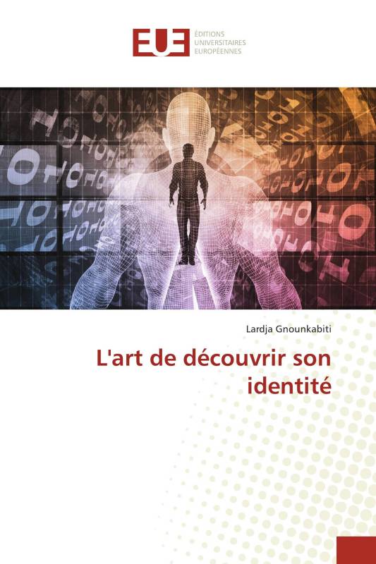 L'art de découvrir son identité