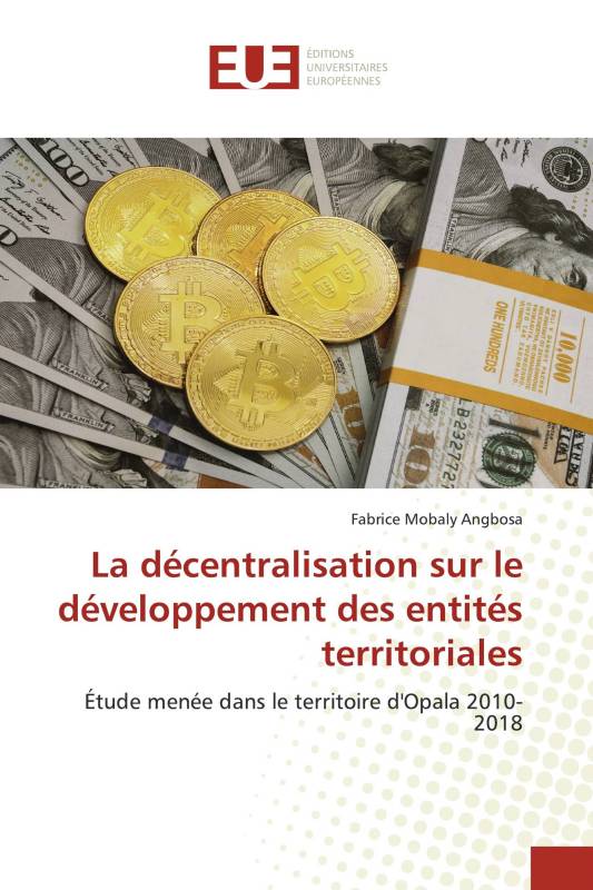 La décentralisation sur le développement des entités territoriales