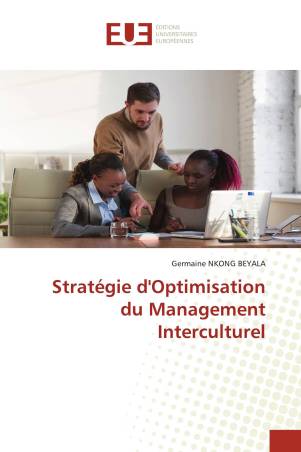 Stratégie d&#039;Optimisation du Management Interculturel