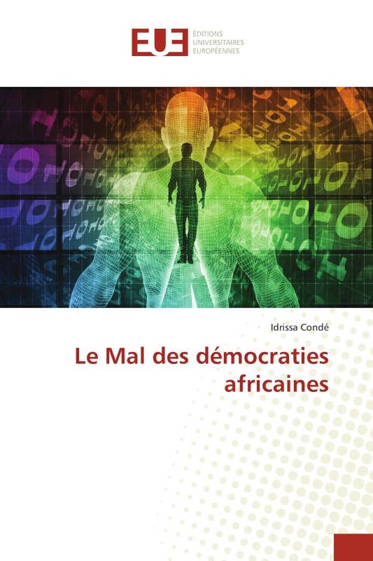 Le Mal des démocraties africaines