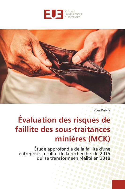 Évaluation des risques de faillite des sous-traitances minières (MCK)