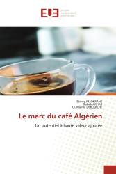 Le marc du café Algérien