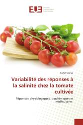 Variabilité des réponses à la salinité chez la tomate cultivée