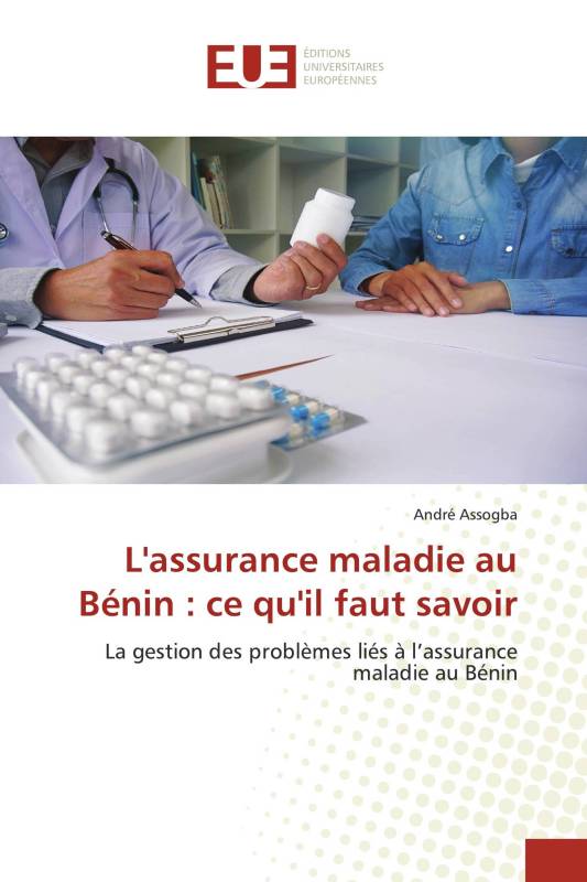 L'assurance maladie au Bénin : ce qu'il faut savoir