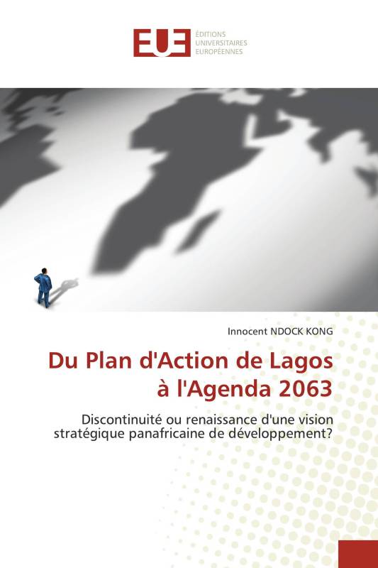 Du Plan d'Action de Lagos à l'Agenda 2063