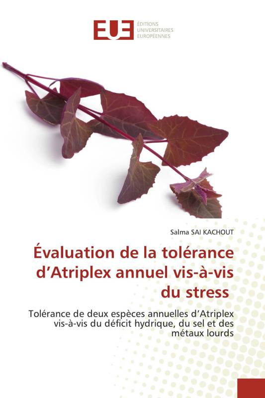 Évaluation de la tolérance d’Atriplex annuel vis-à-vis du stress