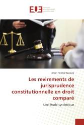 Les revirements de jurisprudence constitutionnelle en droit comparé