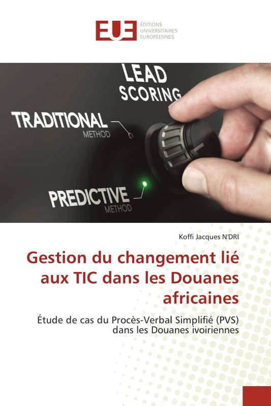 Gestion du changement lié aux TIC dans les Douanes africaines