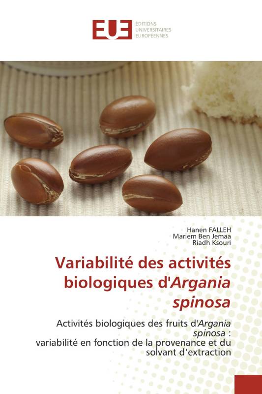 Variabilité des activités biologiques d'Argania spinosa