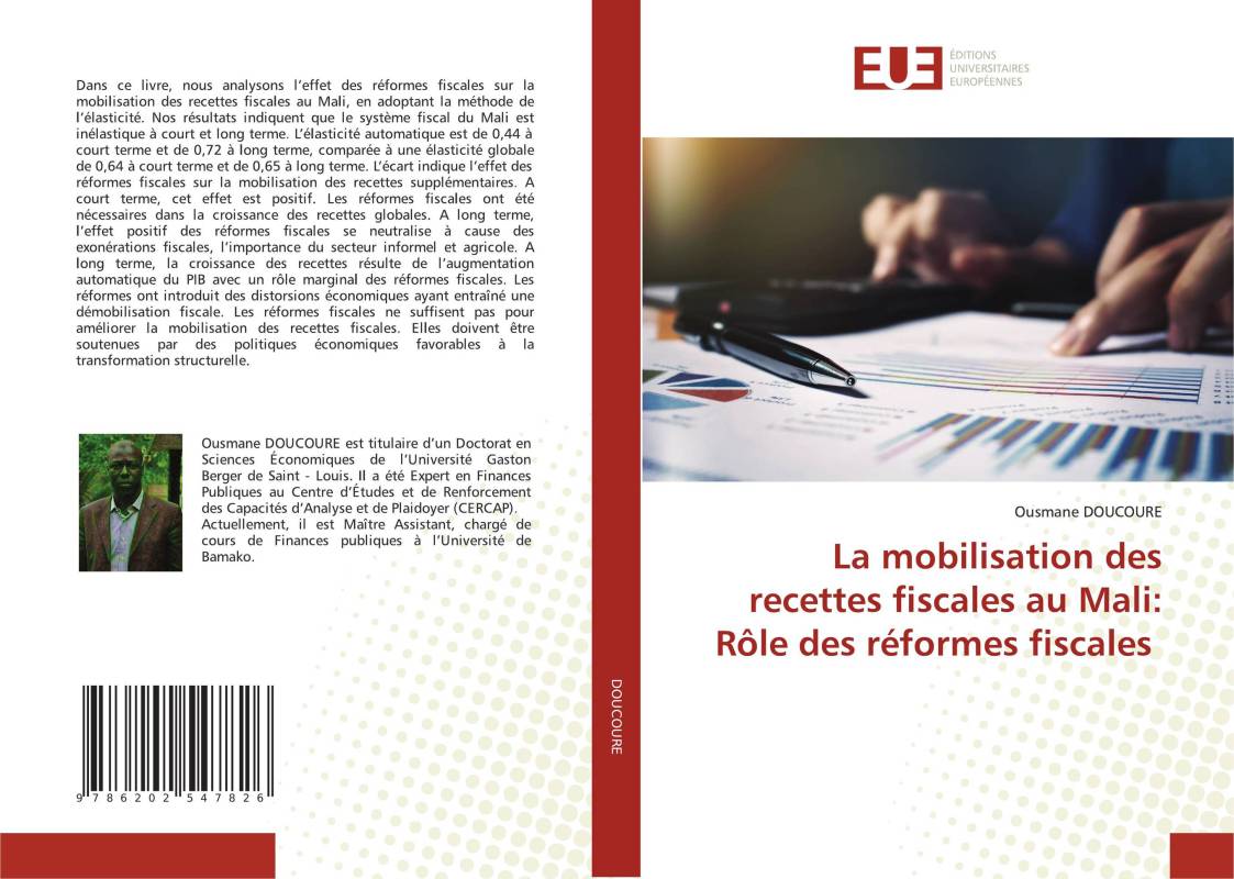 La mobilisation des recettes fiscales au Mali: Rôle des réformes fiscales