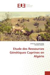 Etude des Ressources Génétiques Caprines en Algérie