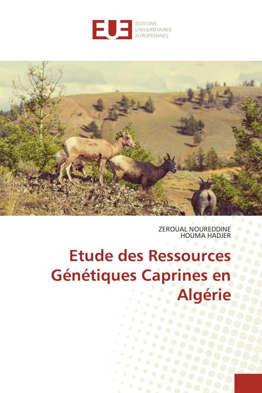 Etude des Ressources Génétiques Caprines en Algérie