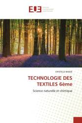 TECHNOLOGIE DES TEXTILES 6ème