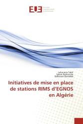 Initiatives de mise en place de stations RIMS d’EGNOS en Algérie