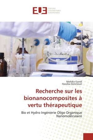 Recherche sur les bionanocomposites à vertu thérapeutique