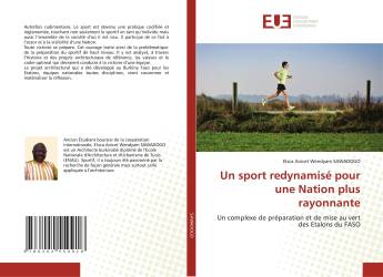 Un sport redynamisé pour une Nation plus rayonnante