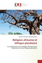 Religion africaine et éthique planétaire