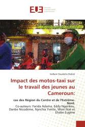 Impact des motos-taxi sur le travail des jeunes au Cameroun: