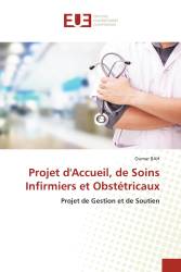 Projet d'Accueil, de Soins Infirmiers et Obstétricaux