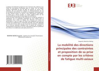 La mobilité des directions principales des contraintes et proposition de sa prise en compte par les critères de fatigue multi-ax