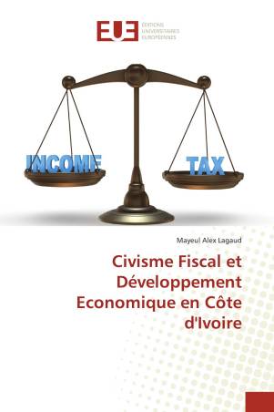 Civisme Fiscal et Développement Economique en Côte d'Ivoire