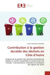 Contribution à la gestion durable des déchets en Côte d’Ivoire