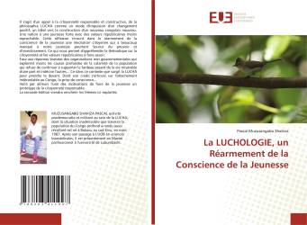 La LUCHOLOGIE, un Réarmement de la Conscience de la Jeunesse