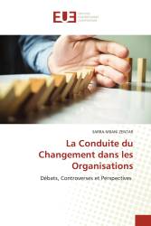 La Conduite du Changement dans les Organisations