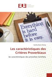 Les caractéristiques des Critères Proverbiaux