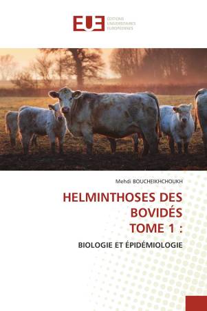 HELMINTHOSES DES BOVIDÉS TOME 1 :