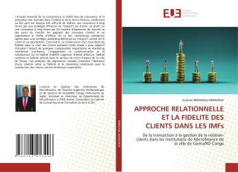 APPROCHE RELATIONNELLE ET LA FIDELITE DES CLIENTS DANS LES IMFs