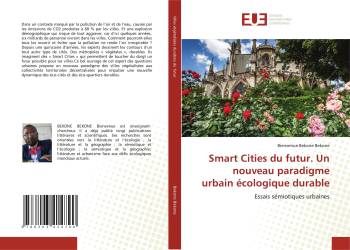 Smart Cities du futur. Un nouveau paradigme urbain écologique durable